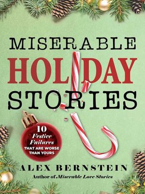 cover image of Miserable Holiday Stories